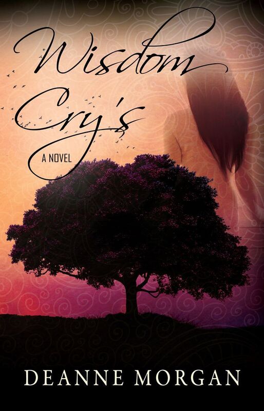 Wisdom Cry's: A Novel