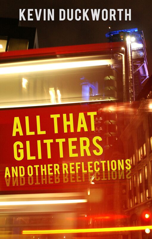 All That Glitters and Other Reflections