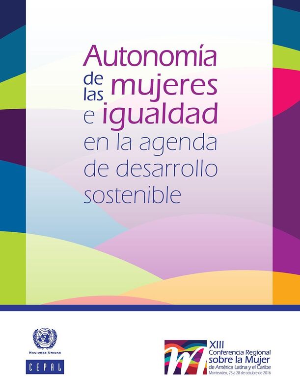 Autonomia de las mujeres e igualdad en la agenda de desarrollo sostenible