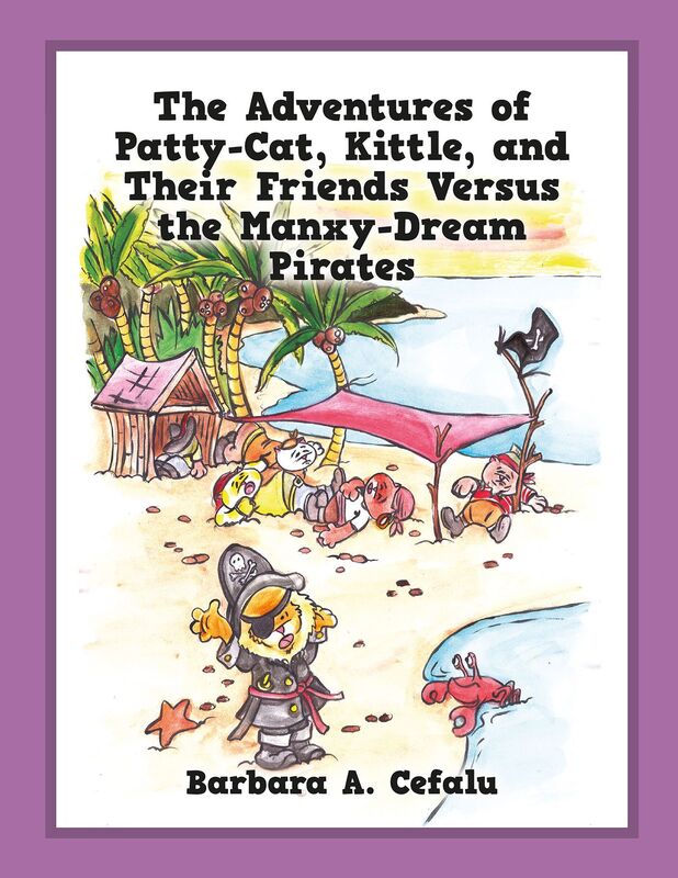 The Adventures of Patty-Cat, Kittle, and Their Friends Versus the Manxy-Dream Pirates