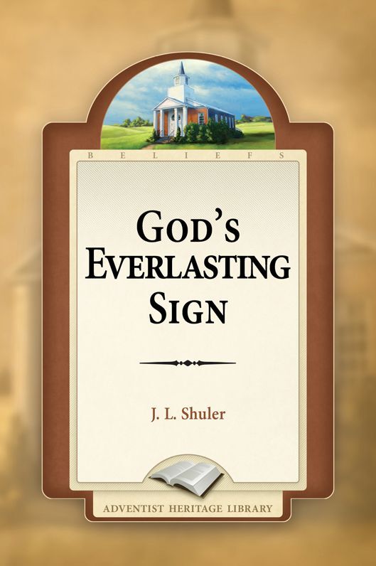 God's Everlasting Sign