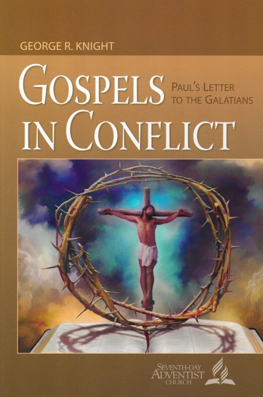 Gospels in Conflict: Paul's Letter to the Galatians
