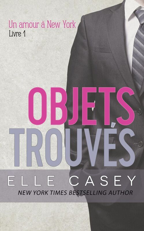 Un amour a New York, t.1 (Objets trouves)