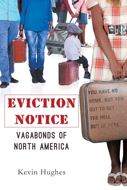 Eviction Notice: Vagabonds of North America
