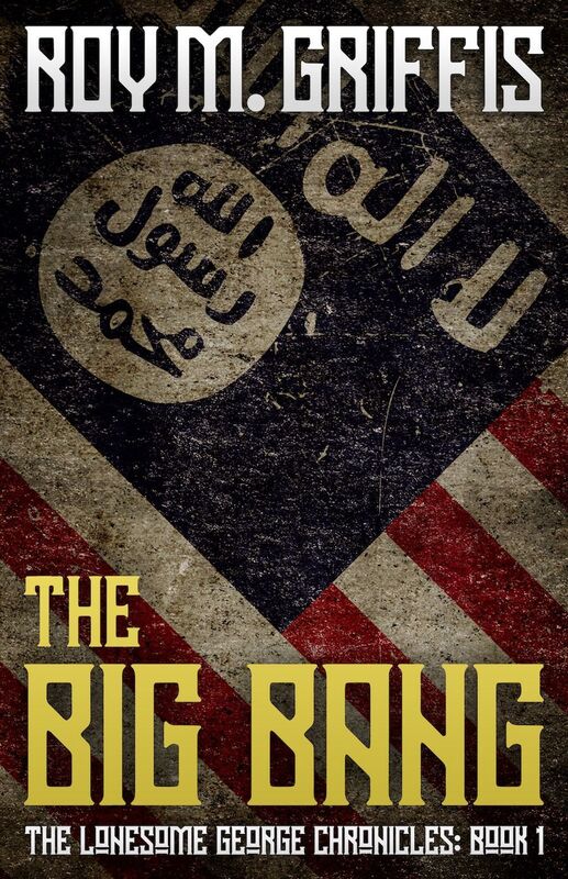 The Big Bang: The Lonesome George Chronicles Book 1