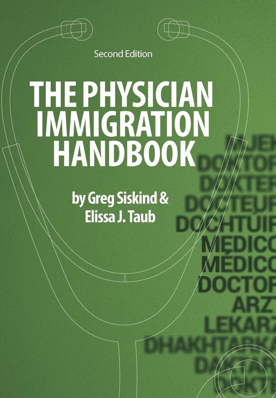 The Physician Immigration Handbook, Second Edition