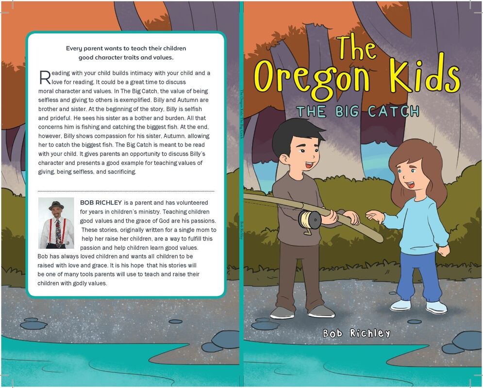 The Oregon Kids The Big Catch