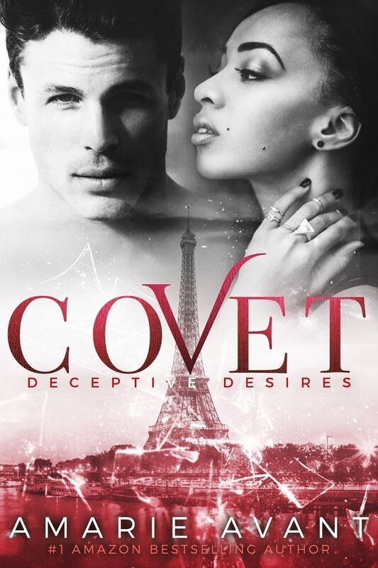 COVET: Deceptive Desires #1 (A BWWM New Adult Romance)