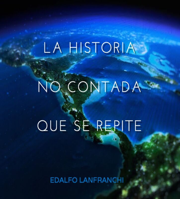 La Historia no Contada que se Repite