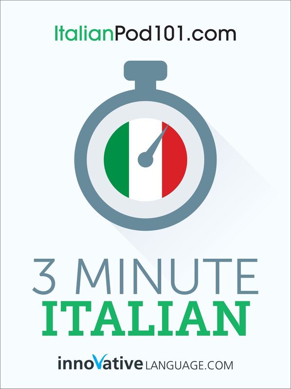 3-Minute Italian: 25 Lesson Series