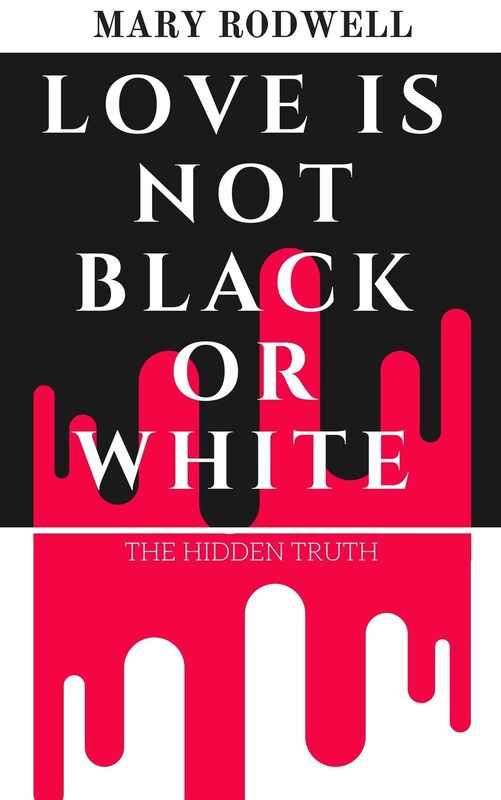Love Is Not Black or White