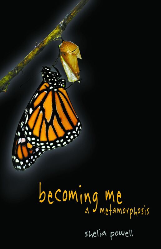 Becoming Me - A Metamorphosis