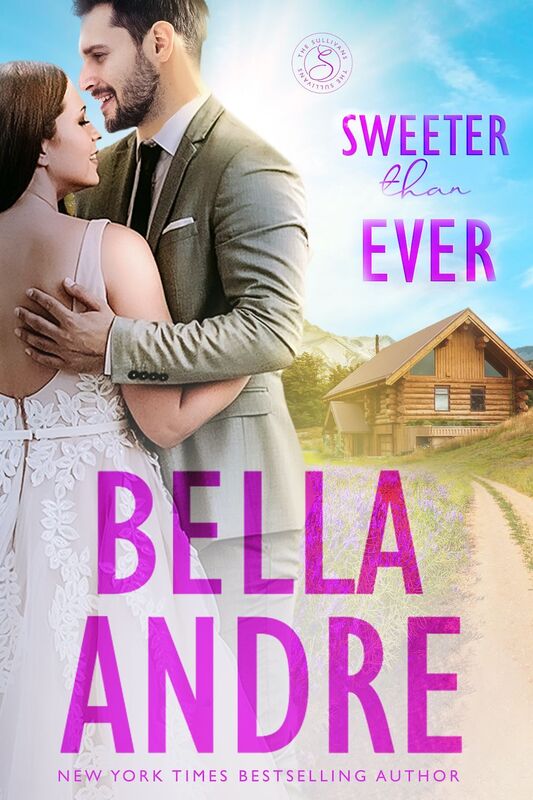 Sweeter Than Ever (Sullivans Series Novella)