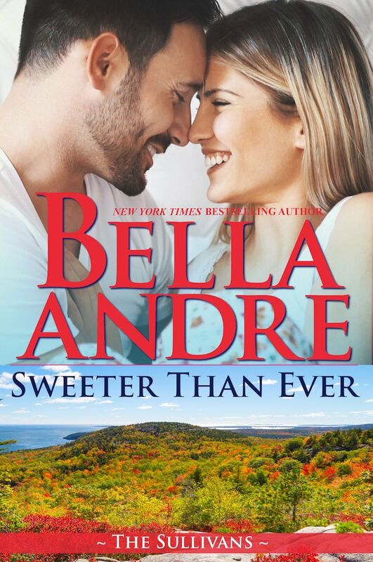 Sweeter Than Ever (Sullivans Series Novella)