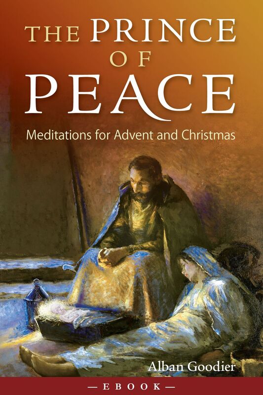 The Prince of Peace: Meditations for Advent and Christmas