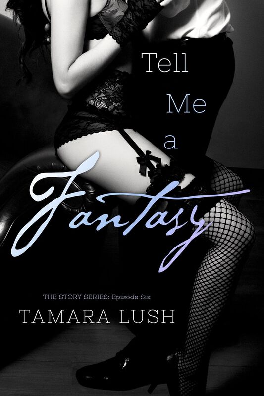 Tell Me a Fantasy