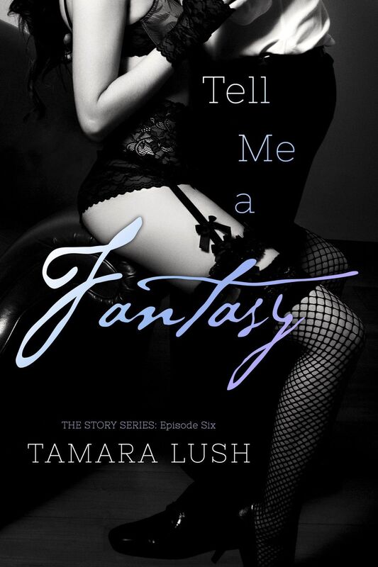 Tell Me a Fantasy