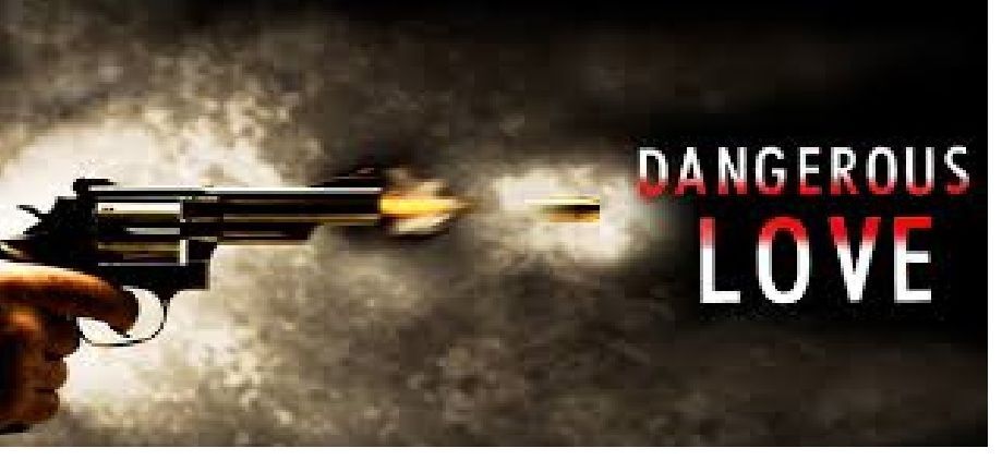 A Dangerous Love