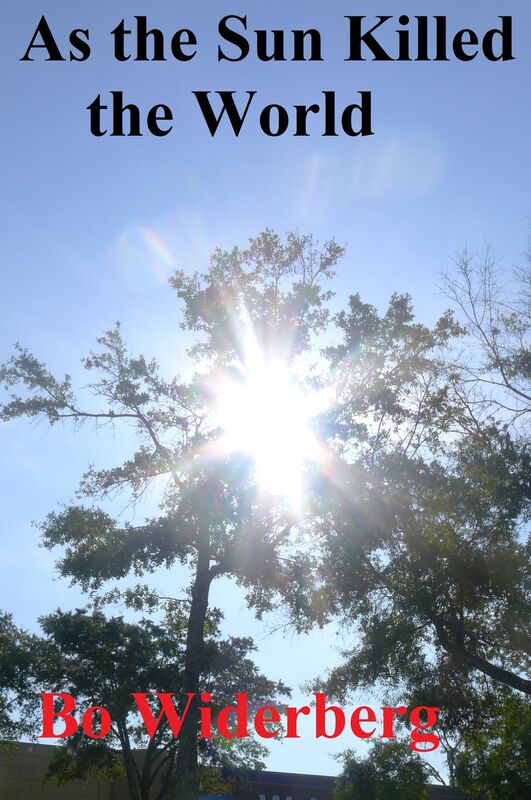 As the Sun Killed the World