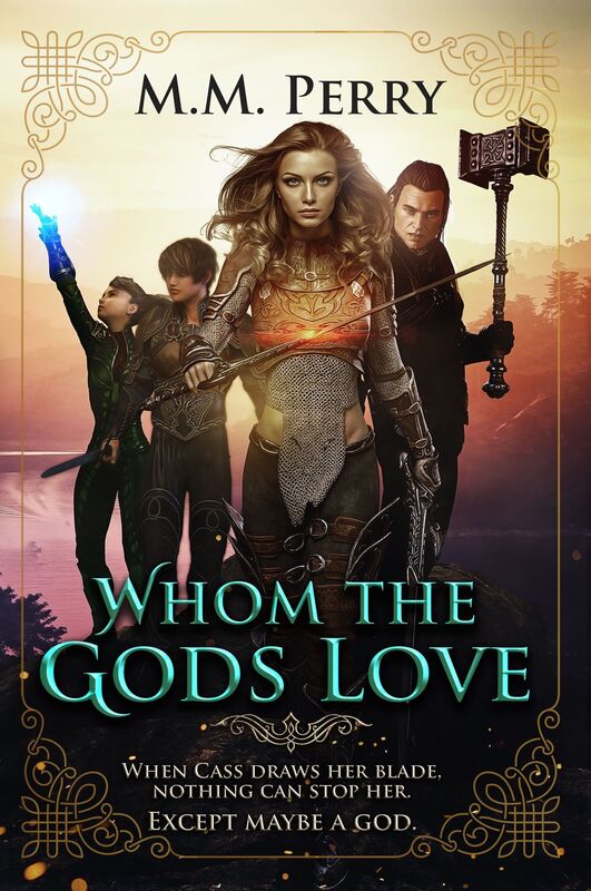 Whom The Gods Love