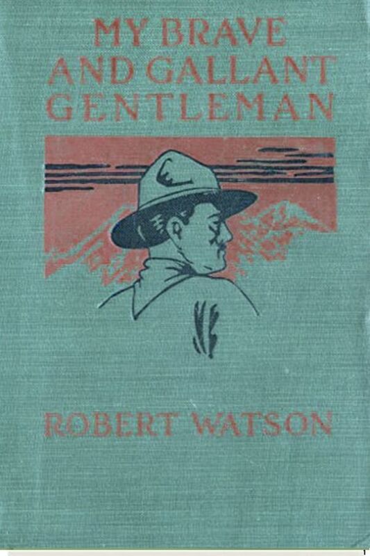 My Brave and Gallant Gentleman