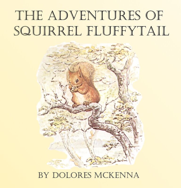 The Adventures of Squirrel Fluffytail