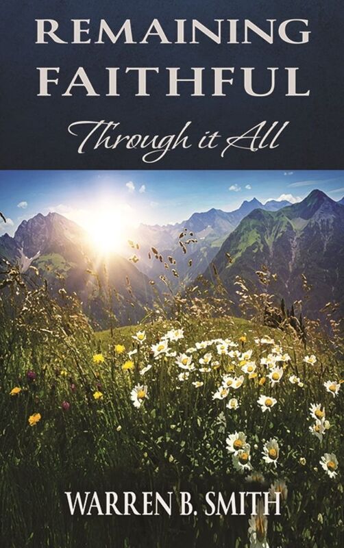 Remaining Faithful Through It All