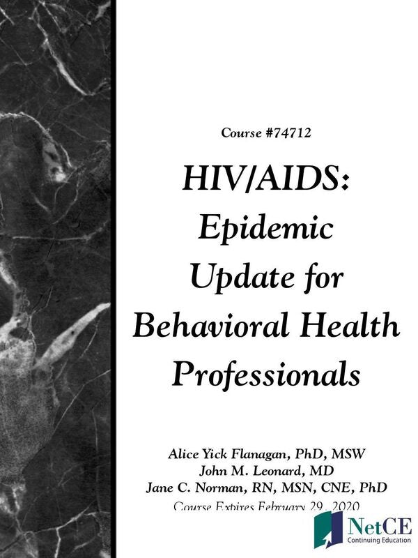 HIV/AIDS: Epidemic Update for Behavioral Health Professionals