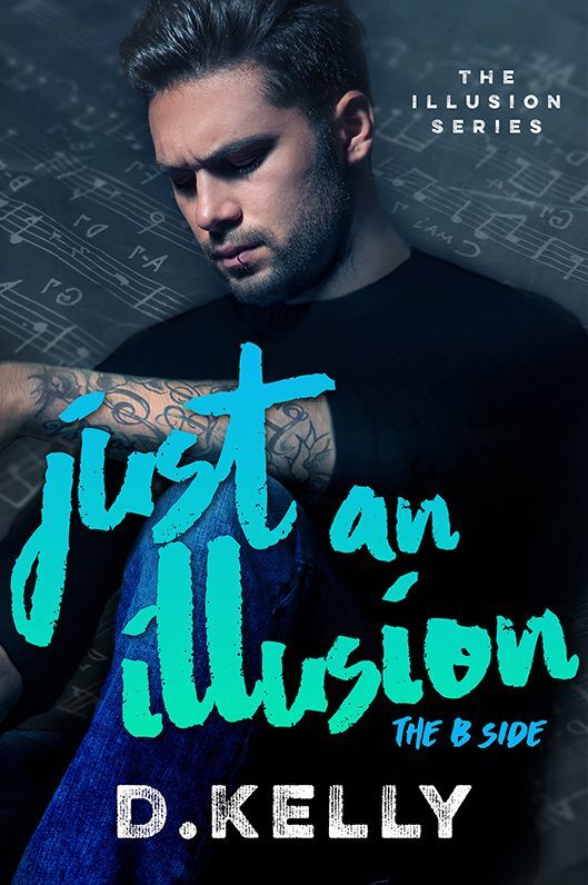 Just an Illusion - The B Side