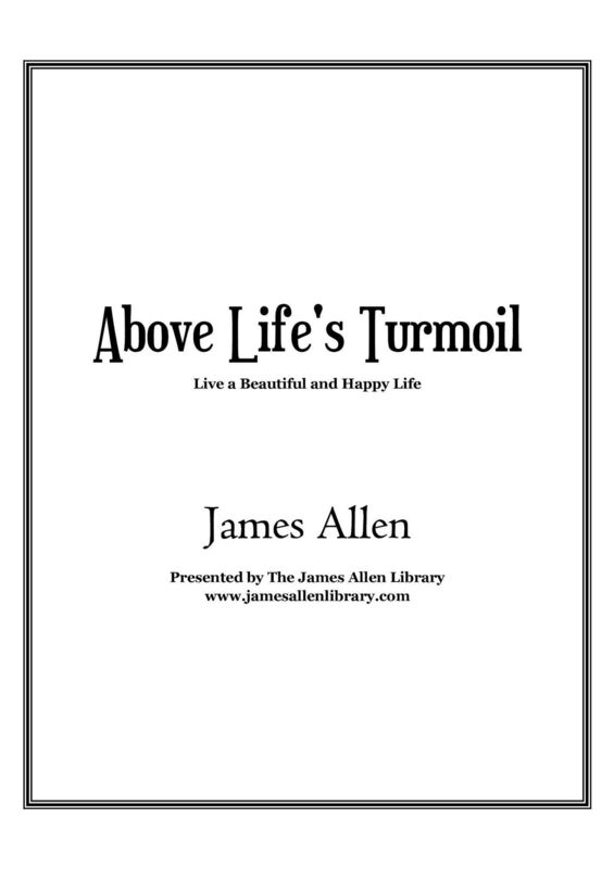 Above Life's Turmoil