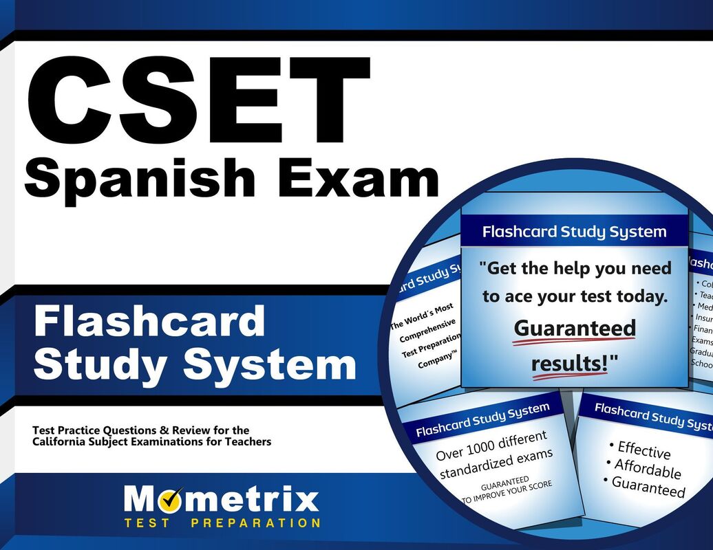 CSET Spanish Exam Flashcard Study System: CSET Test Practice Questions & Review for the California Subject Examinations for Teachers