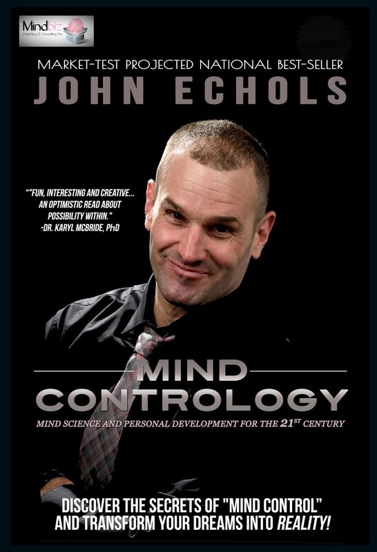 Mind Contrology: Mind Science and Personal Development for the 21st Century