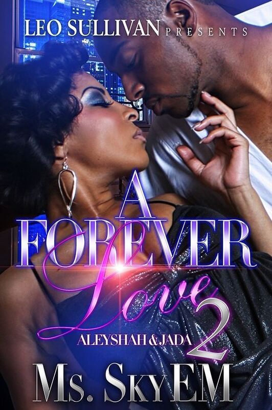 A Forever Love: Aleyshah & Jada 2