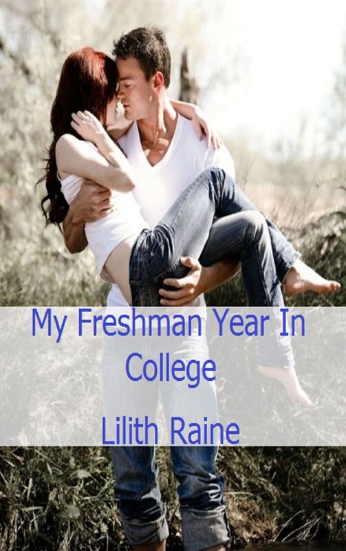 My Freshman Year In College