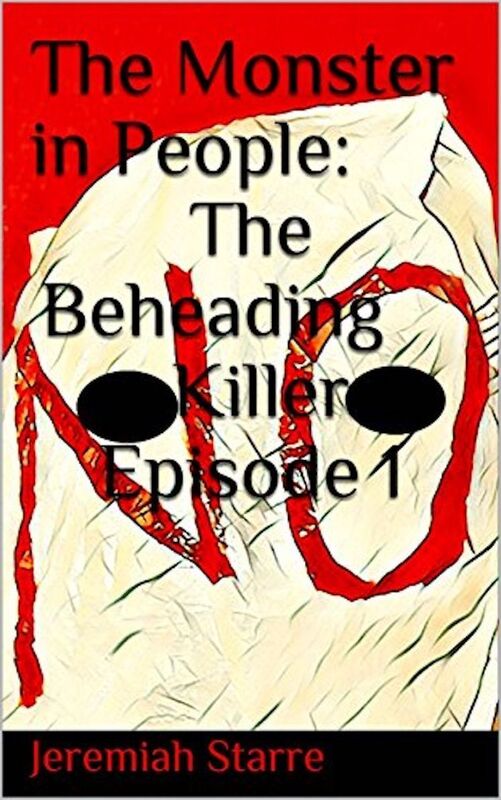 The Monster in People: The Beheading Killer Episode 1