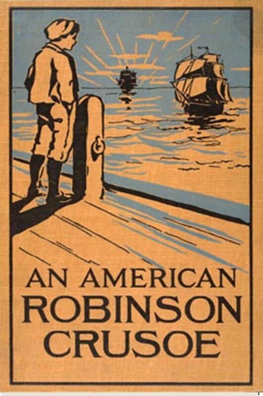 An American Robinson Crusoe