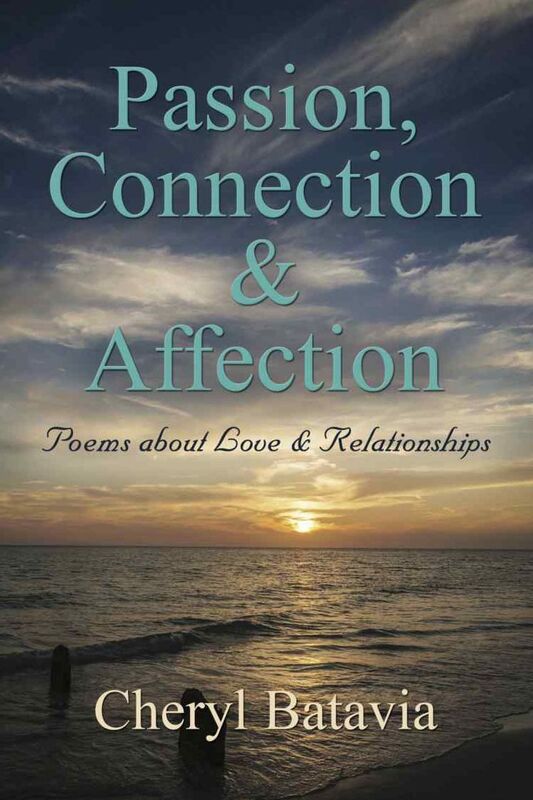 Passion, Connection, & Affection: Poems about Love and Relationships
