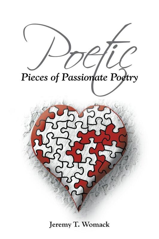 Poetic Pieces of Passionate Poetry