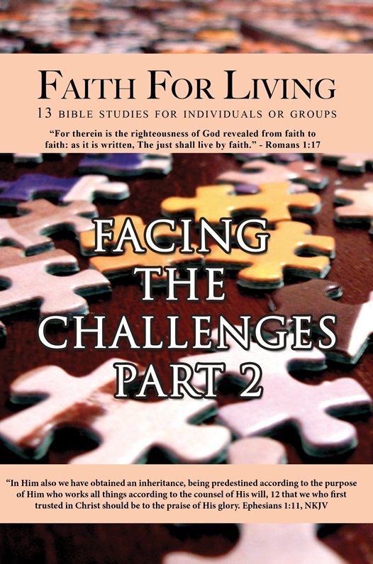 Faith For Living: Facing The Challenges Part 2 (Fall 2016)