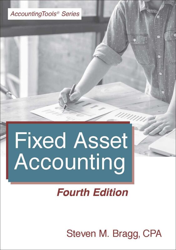 Fixed Asset Accounting: Fourth Edition