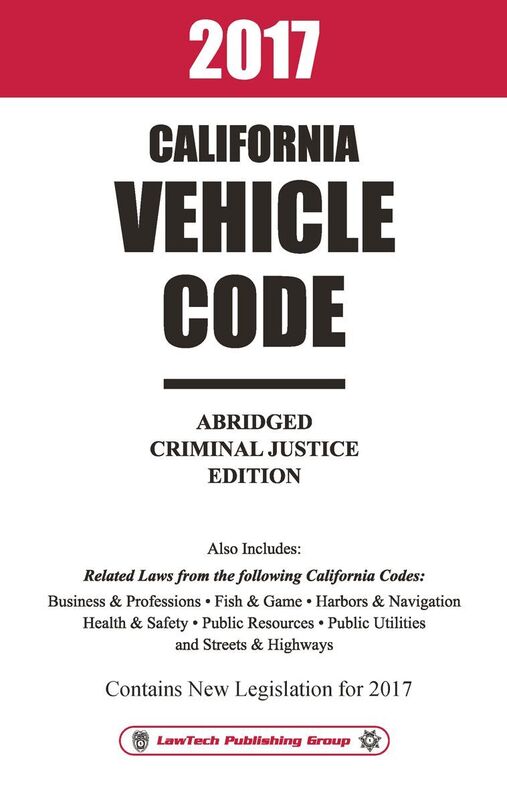 2017 California Vehicle Code Abridged