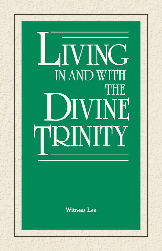 Living In and With the Divine Trinity