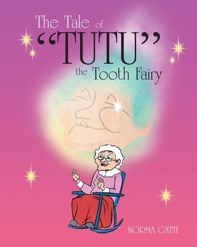 The Tale of "Tutu" the Tooth Fairy