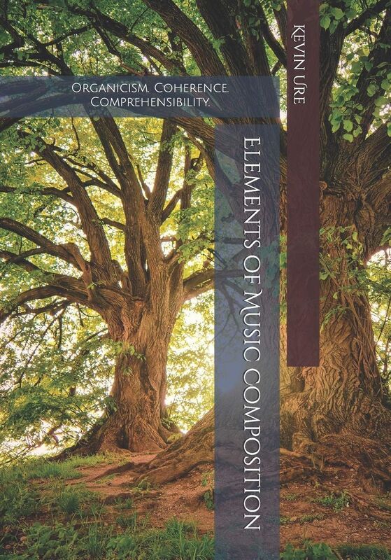 Elements of Music Composition: Composing Organic Music