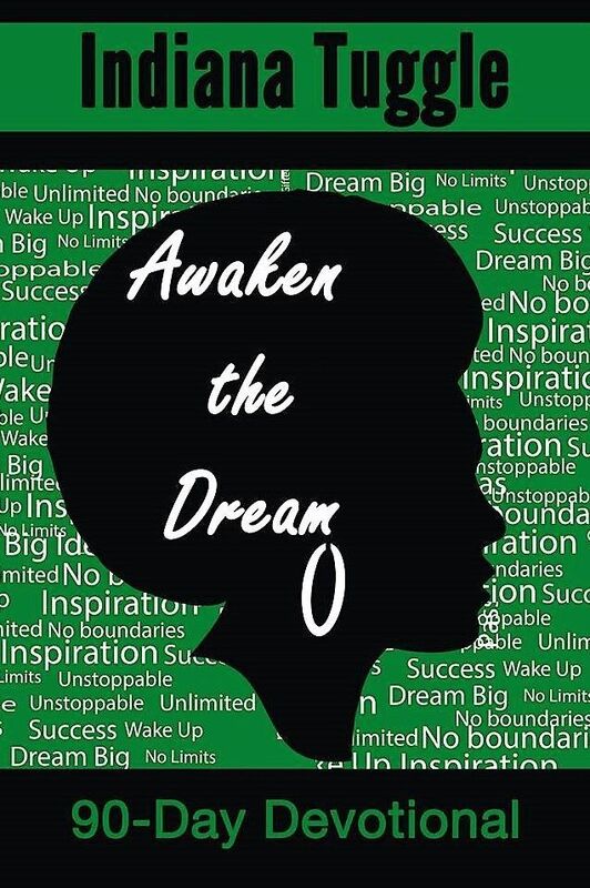Awaken The Dream: 90 Day Devotional