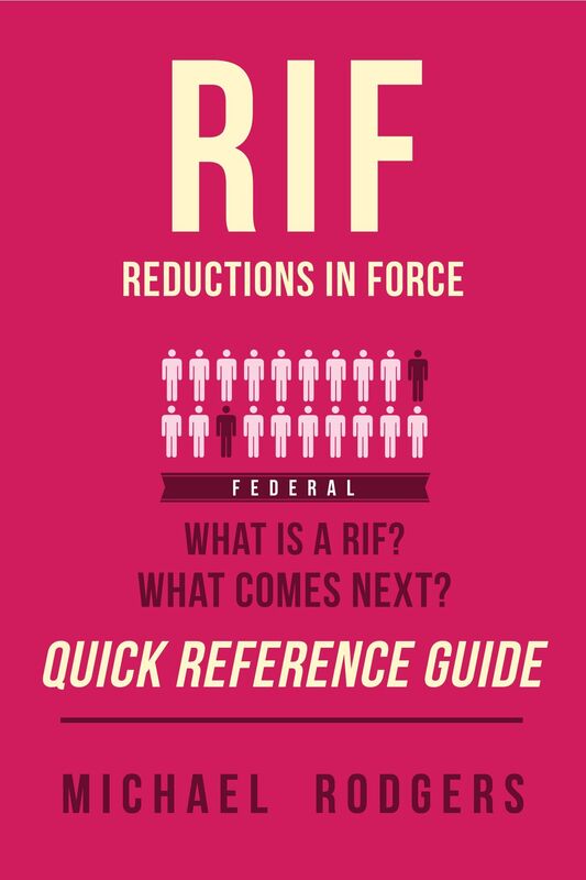 RIF Reductions in Force: Quick Reference Guide
