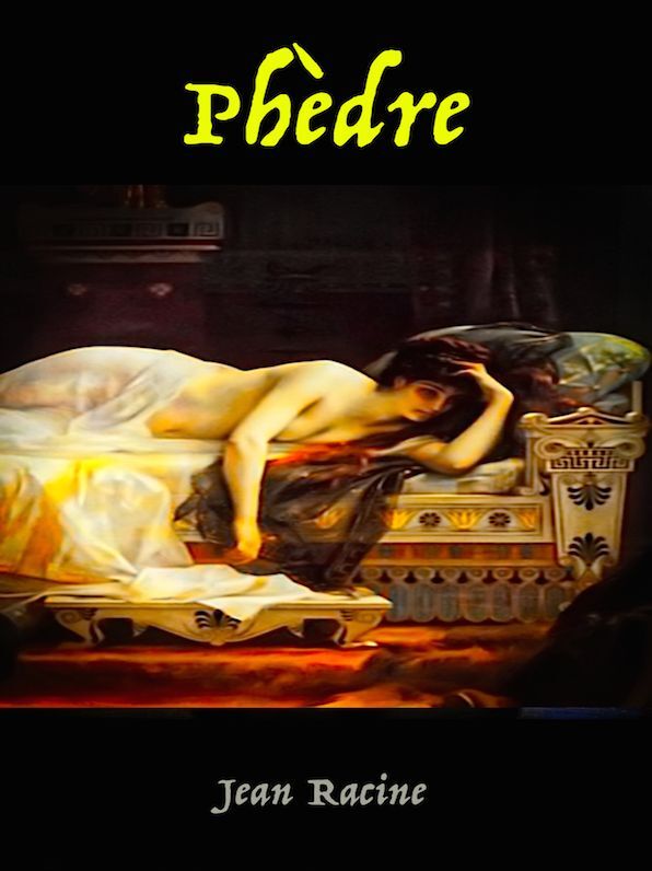 Jean Racine Phedre