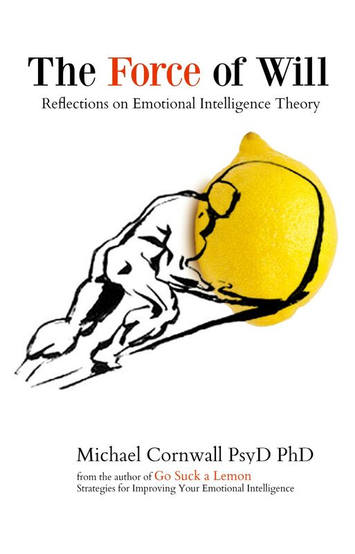 The Force of Will: Reflections on Emotional Intelligence Theory