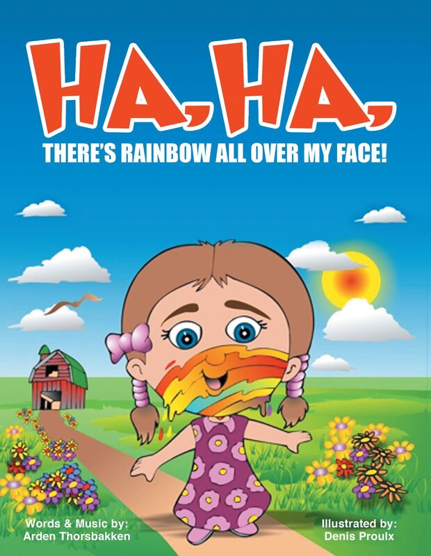 Ha, Ha, There's Rainbow All Over My Face!