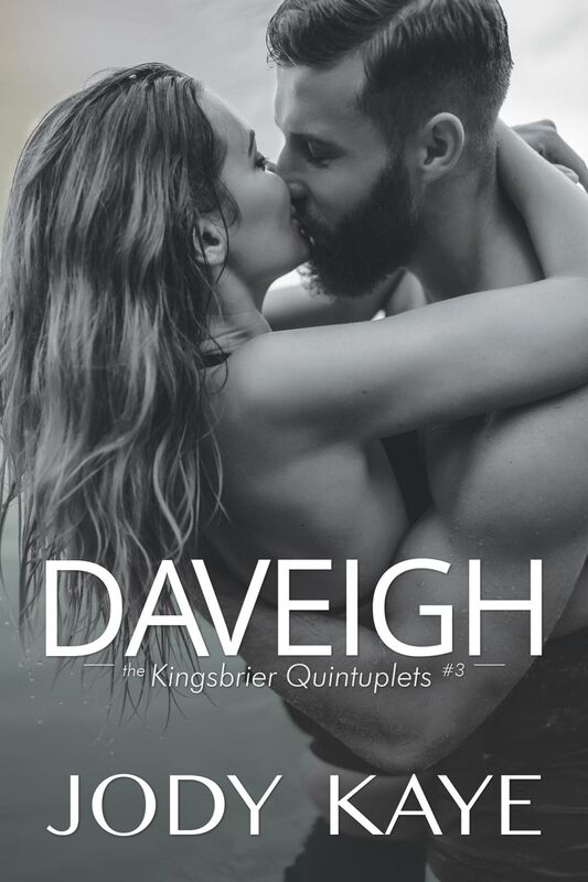 Daveigh (The Kingsbrier Quintuplets no.3)